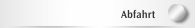 Abfahrt
