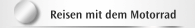 Reisen mit dem Motorrad 
